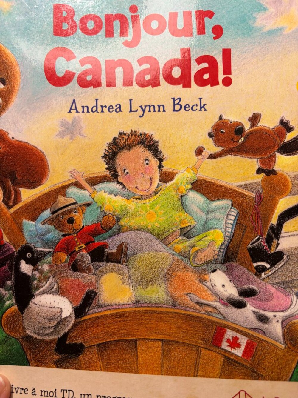 🍁 FRENCH Immersion Kids Book: Bonjour, Canada ! Scholastic (Andrea Lynn Beck)